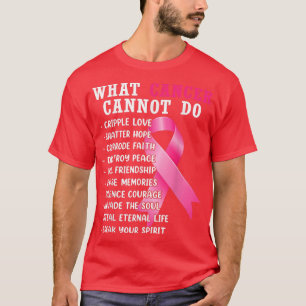 Wat kanker niet kan doen Roze Lint Borstkanker AW T-shirt
