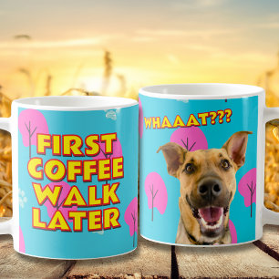 Wat? Koffie eerst! Hilarische hond vader foto Koffiemok