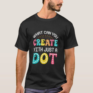Wat kun je Creëer met alleen een stip best grappig T-shirt