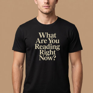 Wat Lees Je Op Dit Moment? T-shirt