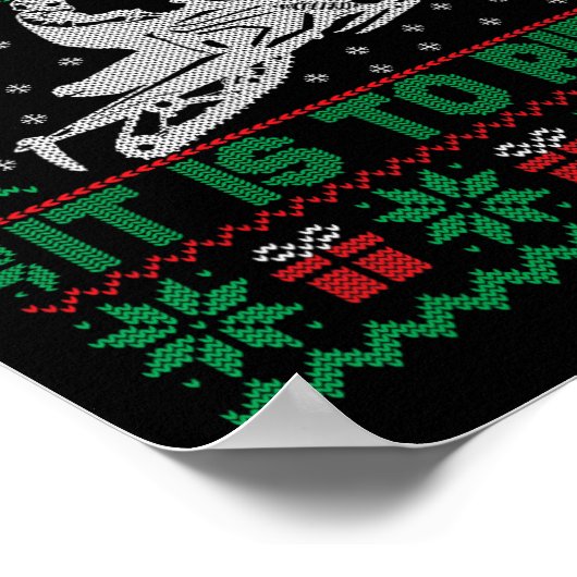 Wat leuk is het om de Snowmobile Ugly Christma te  Poster (Hoek)