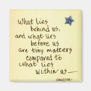 Wat ligt er achter ons... Emerson Quote tekening Magneet