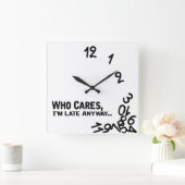 Wat maakt het uit, ik ben toch al laat.. vierkante klok (Huis)