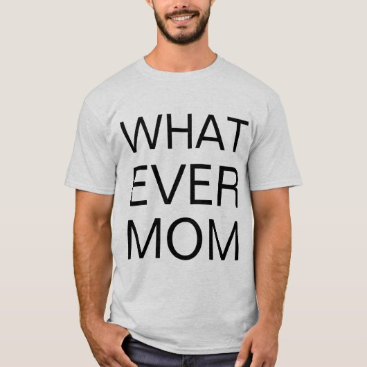Wat mam t-shirt (Voorkant)