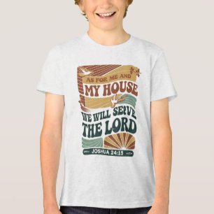 Wat mij en mijn huis betreft" Bijbelvers ontwerp Tri-Blend Shirt