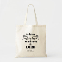 Wat mij en mijn huis betreft Bijbelversie Tote Bag