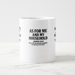WAT MIJ EN MIJN HUIS BETREFT - JOSUÉ 24:15 GROTE KOFFIEKOP