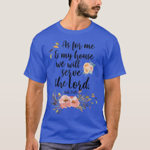 Wat mij en mijn huis betreft, zullen we de Lord Jo T-shirt