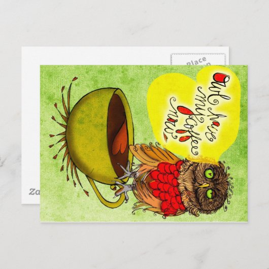 Wat mijn #Coffee tegen me zegt - OWLHAVEMYCOFFEENO Briefkaart (Voorkant / Achterkant)