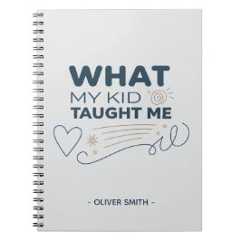 Wat mijn kind me geleerd heeft Betekenisvolle quot Notitieboek