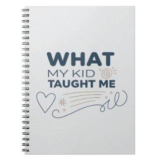 Wat mijn kind me leerde Betekenisvolle quote Notitieboek