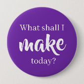 Wat moet ik vandaag doen? Pin-on-Button Ronde Button 4,0 Cm (Voorkant)