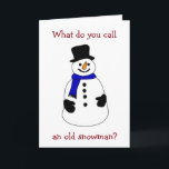 WAT NOEMT U EEN "OUDE SNOWMAN" CHRISTAMS HUMOR FEESTDAGEN KAART<br><div class="desc">WAT JE 'EEN OUDE SNOWMAN' noemt,  IS GEVOELIG OM TE VERZENDEN EN TE ONTVANGEN. HEB EEN VRIEND DIE DIT JAAR EEN KLEINE BEHOEFTE HEEFT...  ZENDT DEZE KAART!</div>