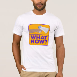 Wat nu? t-shirt