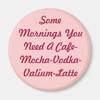 Wat ochtenden... magneet