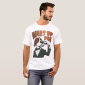Wat omhoog Dog T-shirt (Voorkant volledig)