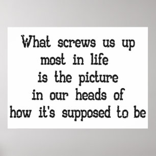 Wat ons het meest opschroeft in het leven Citaat P Poster