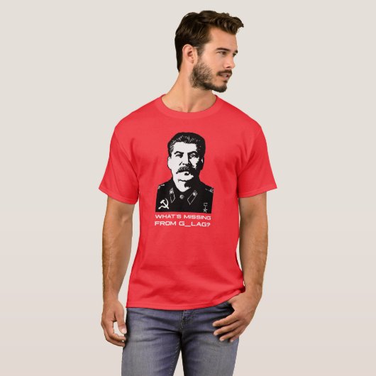 Wat ontbreekt er aan G_LAG? Joseph Stalin - Dark H T-shirt (Voorkant volledig)