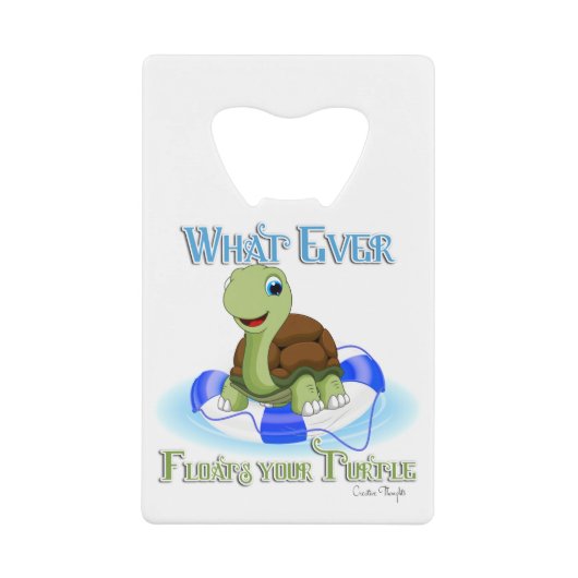 Wat ook drijft je schildpad 2 creditkaart flessenopener (Voorkant)