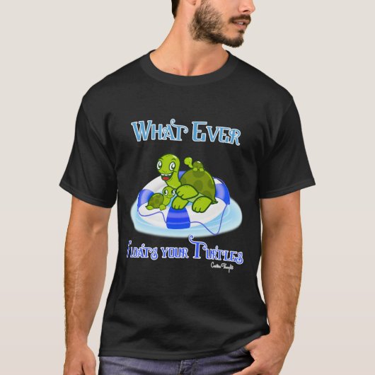 Wat ook drijft je schildpadden 3 t-shirt (Voorkant)
