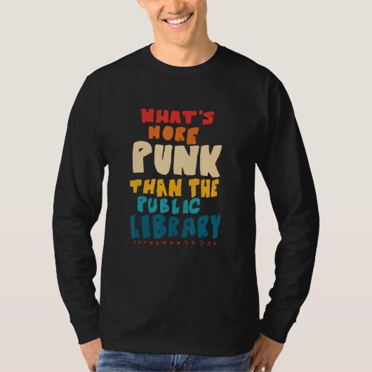 Wat Punk is dan de openbare bibliotheek T-shirt (Voorkant)
