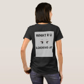 Wat R U op zoek naar bedrukt T-shirt (Achterkant volledig)