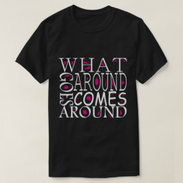WAT RONDGAAT, GAAT ROND T-SHIRT