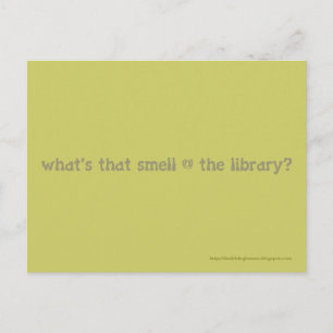 wat ruikt die naar de bibliotheek ? briefkaart