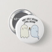 Wat spookt rondom Halloween Pun Ronde Button 5,7 Cm (Voorkant /achterkant)