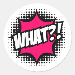 WAT?! Stripstijl Ronde Sticker