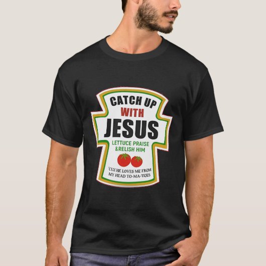 Wat te doen in de buurt van Jesus Funny Christelij T-shirt (Voorkant)