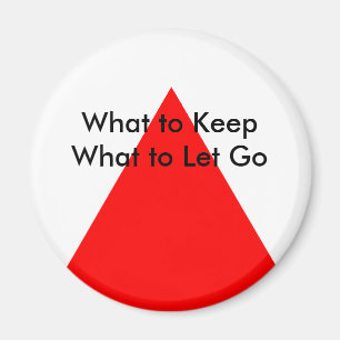 Wat te houden Wat te laten gaan Het Museum Zazzle Magneet