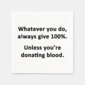 Wat u ook doet, geef altijd 100% servetten (Voorkant)