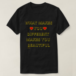 WAT U VERSCHILLEND MAAKT U MOEILIJK T-SHIRT