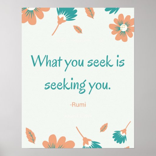 Wat u zoekt Rumi Quote Poster (Voorkant)