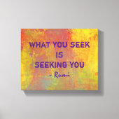 Wat u zoekt Rumi Quote Typografie Canvas Afdruk (Voorkant)