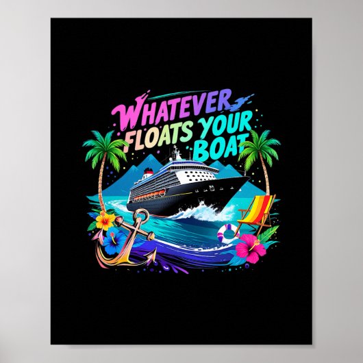 Wat uw Boot Cruise Squad Team Strand ook drijft Poster (Voorkant)