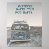 Wat uw sol gelukkig Inspirerend citaat maakt Poster (Voorkant)