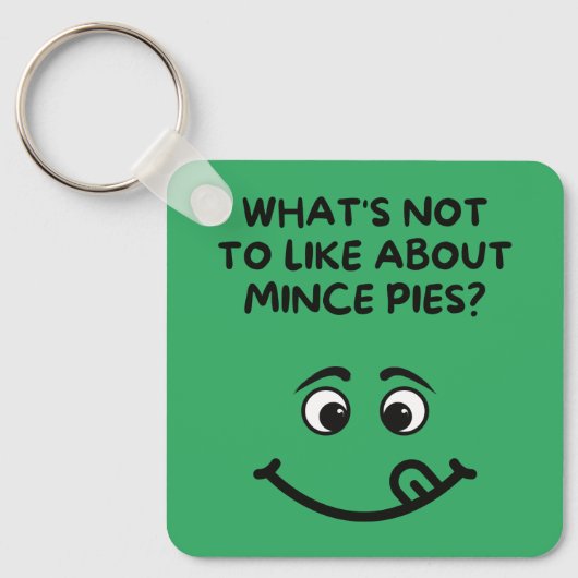 "wat valt er niet te leuk aan gehakt taarten? sleutelhanger (Voorkant)