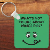 "wat valt er niet te leuk aan gehakt taarten? sleutelhanger (Voorkant)