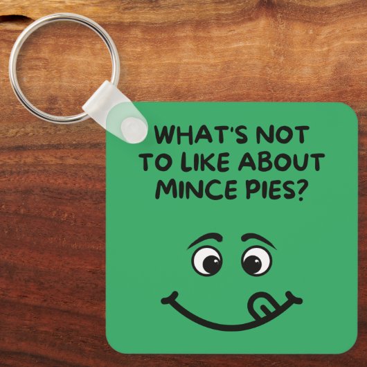 "wat valt er niet te leuk aan gehakt taarten? sleutelhanger (Voorkant)