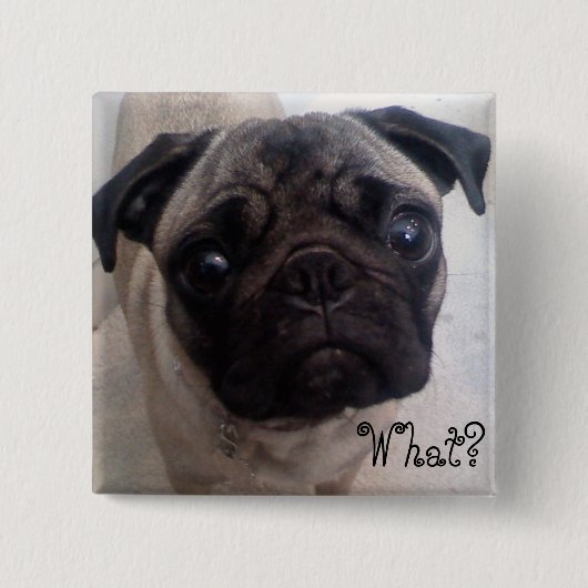 Wat? Vierkante Button 5,1 Cm (Voorkant)