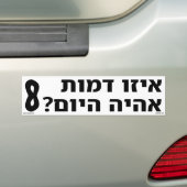 Wat voor karakter zal ik vandaag Hebreeuws zijn? Bumpersticker (Op auto)