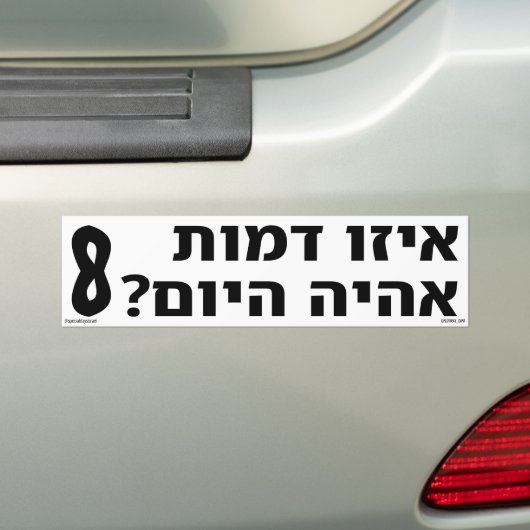 Wat voor karakter zal ik vandaag Hebreeuws zijn? Bumpersticker (Op auto)