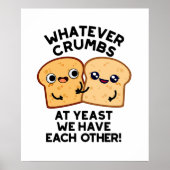 Wat voor kruimels we ook hebben... poster (Voorkant)