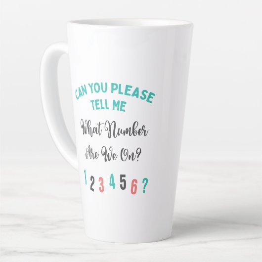 Wat voor nummer hebben we? latte mok (Linkerhoek)