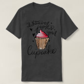 Wat voor vorst je cupcake ook? t-shirt (Design voorkant)