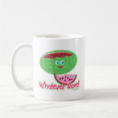 Wat voor Watermelon mama ook? Koffiemok (Links)