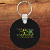 Wat we denken dat we Sticker worden Sleutelhanger (Voorkant)