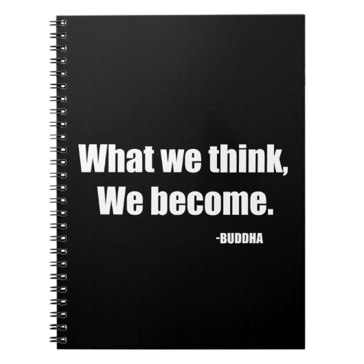 Wat we denken dat we worden. Boeddha Notitieboek (Voorkant)